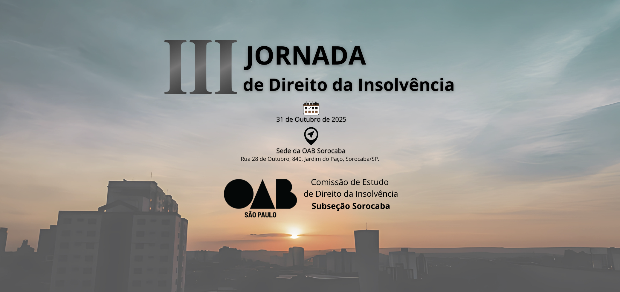 III Jornada de Direito da Insolvência - Sorocaba/SP