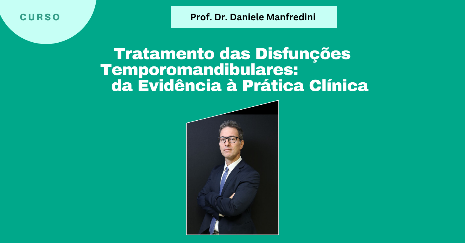 Tratamento das Disfunções Temporomandibulares: Da Evidência à prática clínica