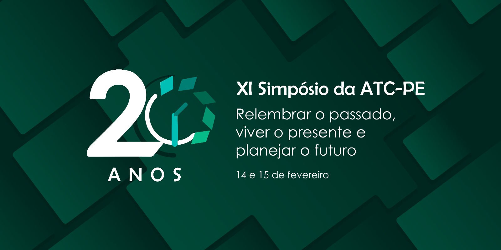 XI Simpósio da ATC-PE: relembrar o passado, viver o presente e planejar o futuro