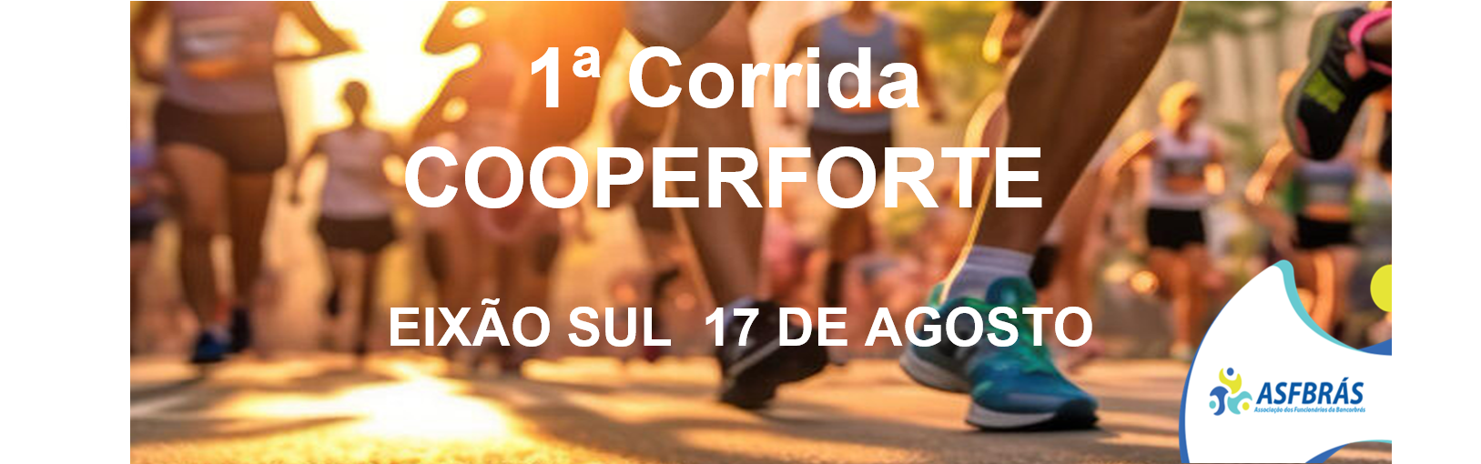 1ª Corrida Cooperforte - Brasília/DF