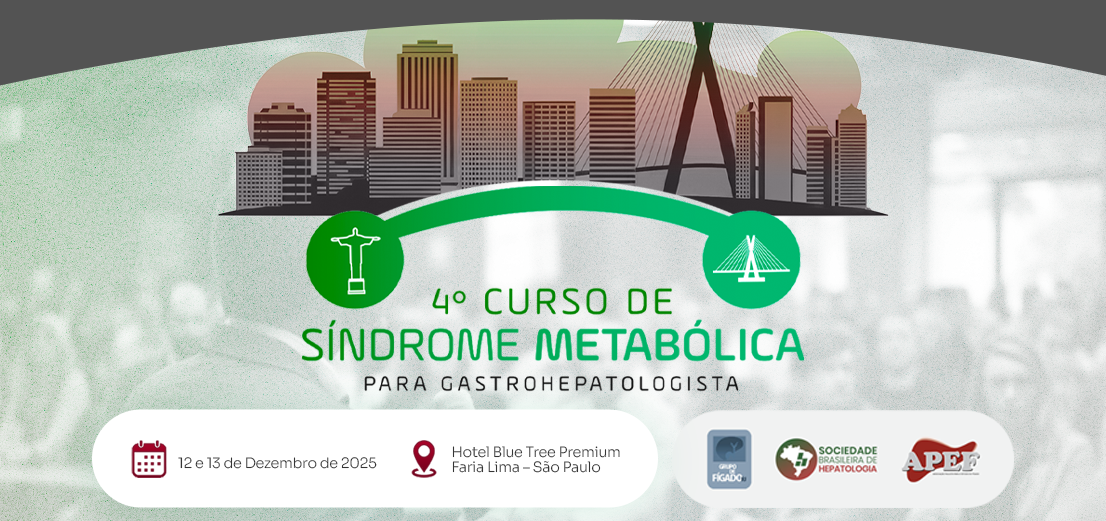 4º Curso de Síndrome Metabólica para o Gastro Hepatologista
