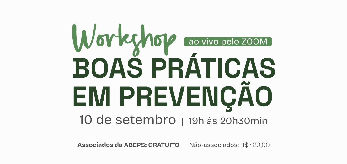 WORKSHOP: Boas Práticas de Prevenção do Suicídio