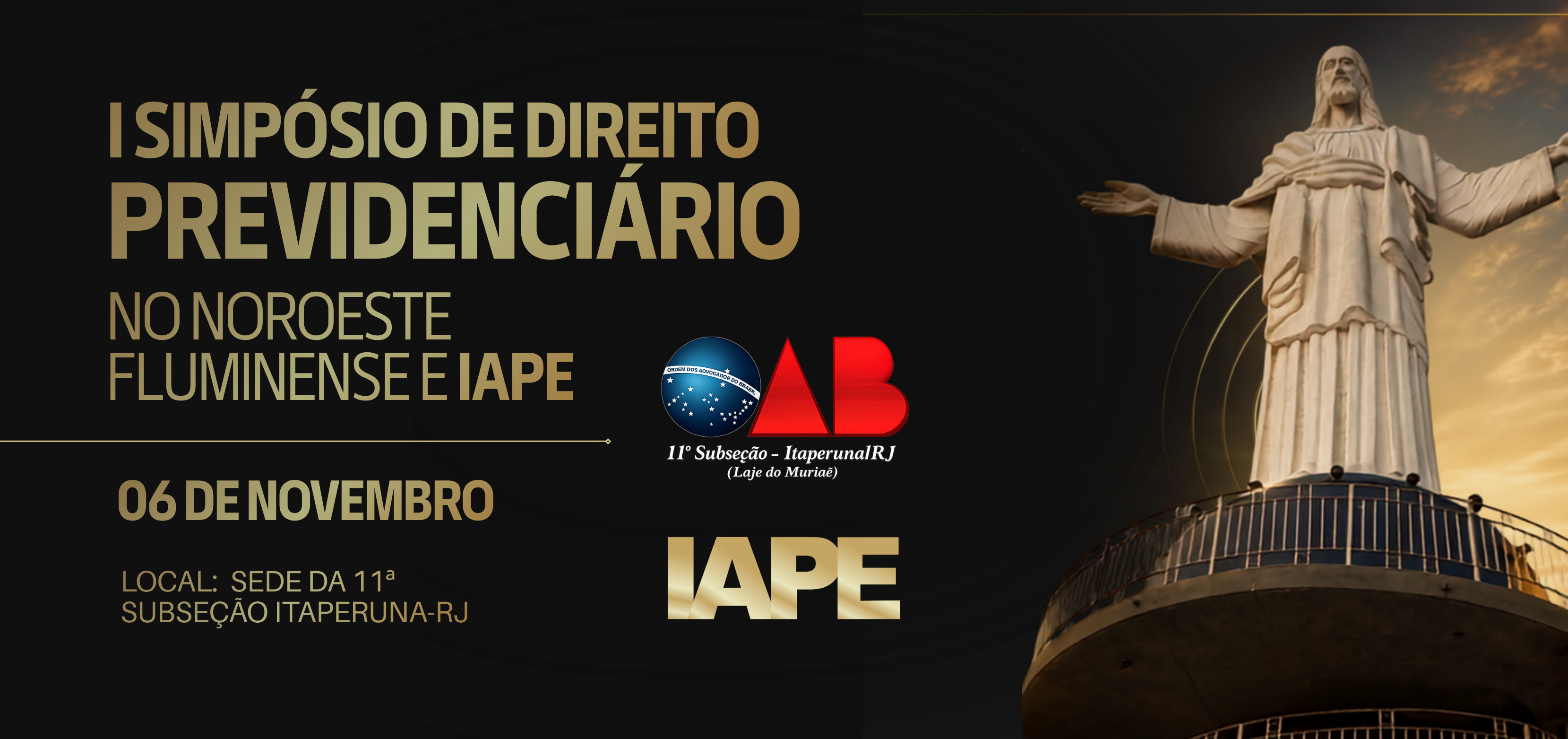 I Simpósio de Direito Previdenciário do Noroeste Fluminense e IAPE