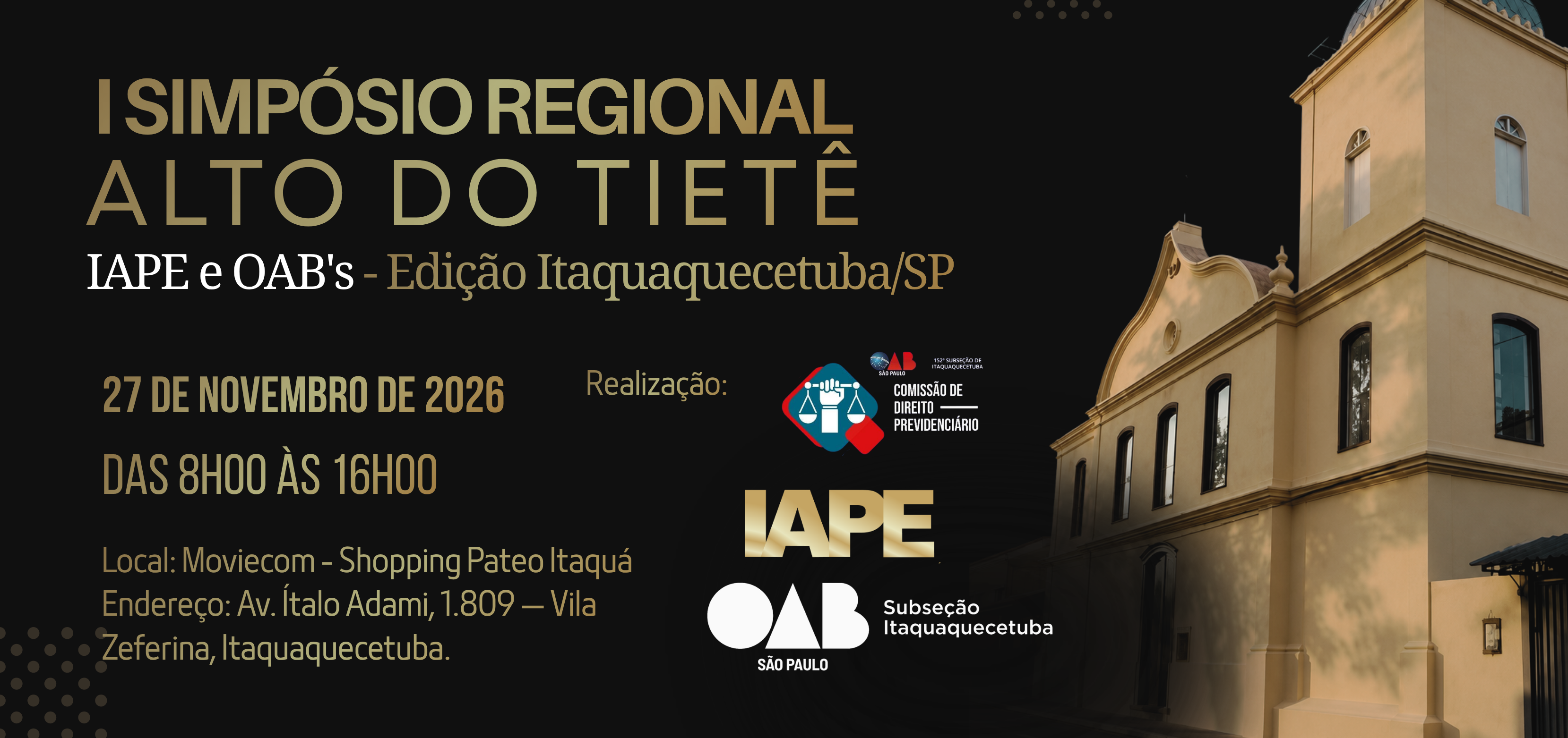 I Simpósio Regional - Alto do Tietê - IAPE e OAB's -  I Edição Itaquaquecetuba